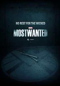 Marvel's Most Wanted - Posters