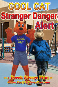 Cool Cat Stranger Danger Alert - Poster