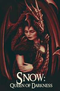 Snow: Queen of Darkness - Poster