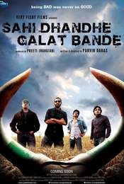 Sahi Dhandhe Galat Bande