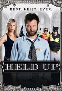 Held Up - Poster