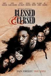 Blessed and Cursed