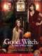 Good Witch: Secrets of Grey House