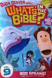 Buck Denver Asks: What's in the Bible? Volume 9 - God Speaks!