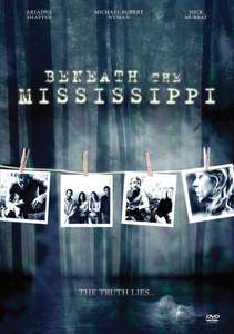 Beneath the Mississippi - Poster