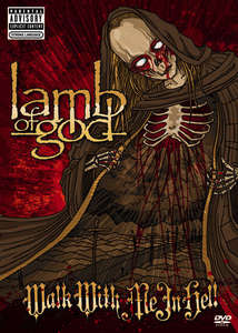 Lamb Of God: Walk With Me in Hell - Poster