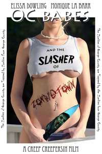 O.C. Babes and the Slasher of Zombietown - Poster