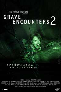Grave Encounters 2 - Poster