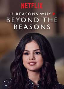 13 Reasons Why: Beyond the Reasons - Poster