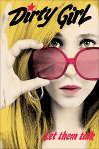 Dirty Girl - Poster