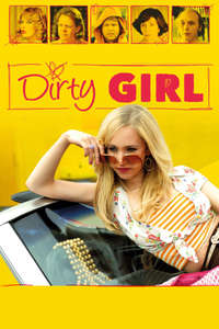 Dirty Girl - Poster