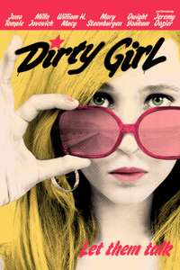 Dirty Girl - Poster