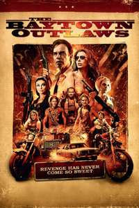 The Baytown Outlaws - Poster