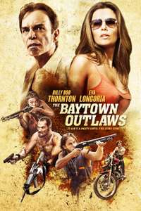 The Baytown Outlaws - Poster