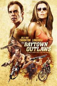 The Baytown Outlaws - Poster