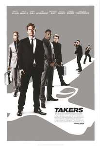 Takers - Poster
