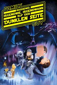 Family Guy Presents: Something  Something  Something  Dark Side - Poster