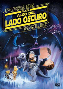 Family Guy Presents: Something  Something  Something  Dark Side - Poster