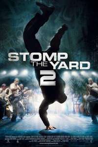 Stomp the Yard 2: Homecoming - Poster