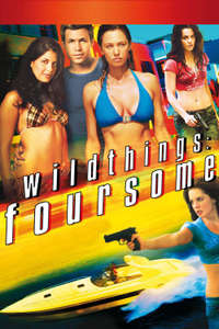 Wild Things: Foursome - Poster