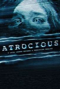 Atrocious - Poster