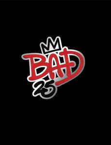 Bad 25 - Poster