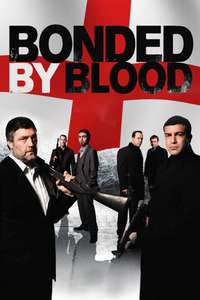 Bonded by Blood - Poster