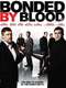 Bonded by Blood