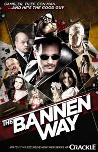 The Bannen Way - Poster
