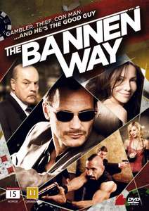 The Bannen Way - Poster