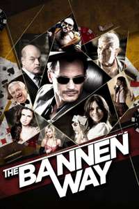 The Bannen Way - Poster