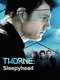 Thorne: Sleepyhead