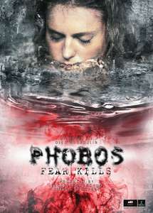 Phobos. Fear Kills - Poster