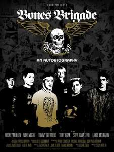 Bones Brigade: An Autobiography - Poster