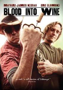Blood Into Wine - Poster
