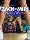 Zack and Miri Make a Porno