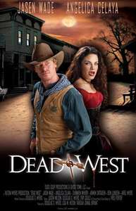 Dead West - Poster