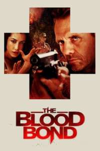 The Blood Bond - Poster