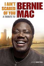 I Ain't Scared of You: A Tribute to Bernie Mac