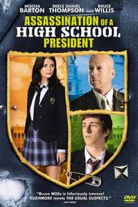 Assassination of a High School President - Poster