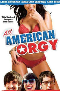 All American Orgy - Poster