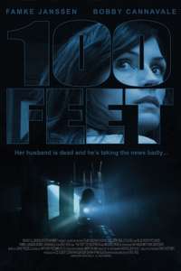 100 Feet - Poster