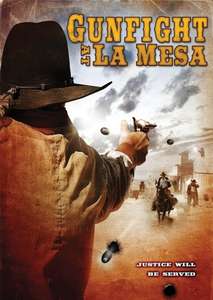 Gunfight at La Mesa - Poster