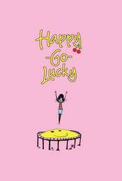 Happy-Go-Lucky
