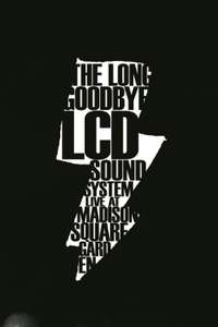 LCD Soundsystem: The Long Goodbye - Poster