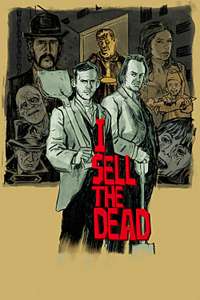 I Sell The Dead - Poster