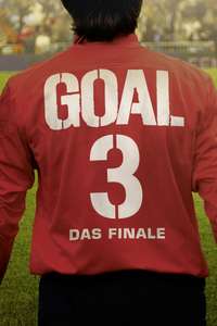Goal! III: Taking On The World - Poster