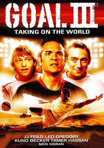 Goal! III: Taking On The World - Poster