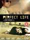 Perfect Life