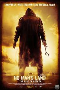 No Man's Land: The Rise of Reeker - Poster